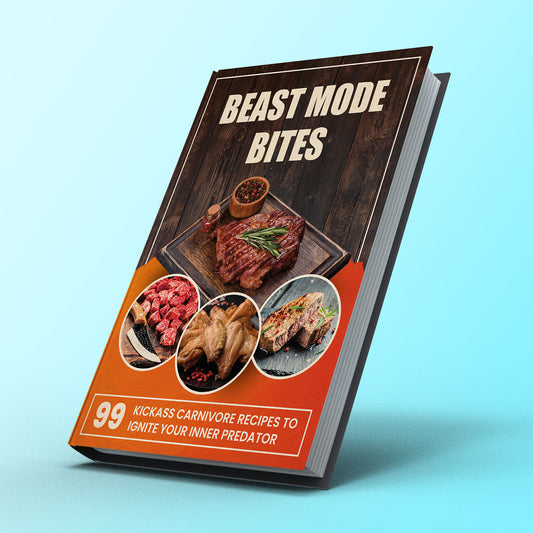99 Kickass Carnivore Recipes to Ignite Your Inner Predator - E-Book